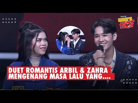DUET ROMANTIS ARBIL & ZAHRA - Mengenang Masa Lalu Bikin Lesti Jadi Terharu #da7