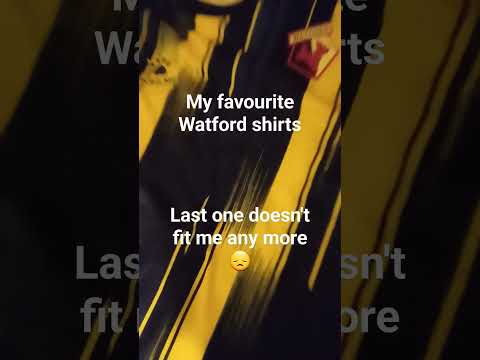 my favourite Watford shirts (Last one doesn't fit its 9-10)