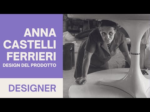 Anna Castelli Ferrieri | La fondatrice di Kartell  | Design del prodotto industriale