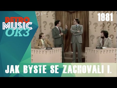 Jak byste se zachovali I. - Uvádějí Miloslav Šimek a Jaroslav Suchánek (1981)