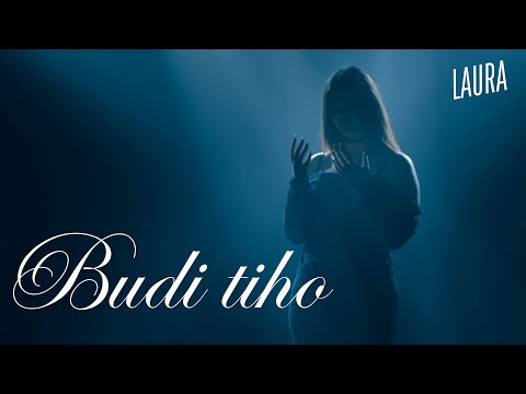 Laura - Budi tiho