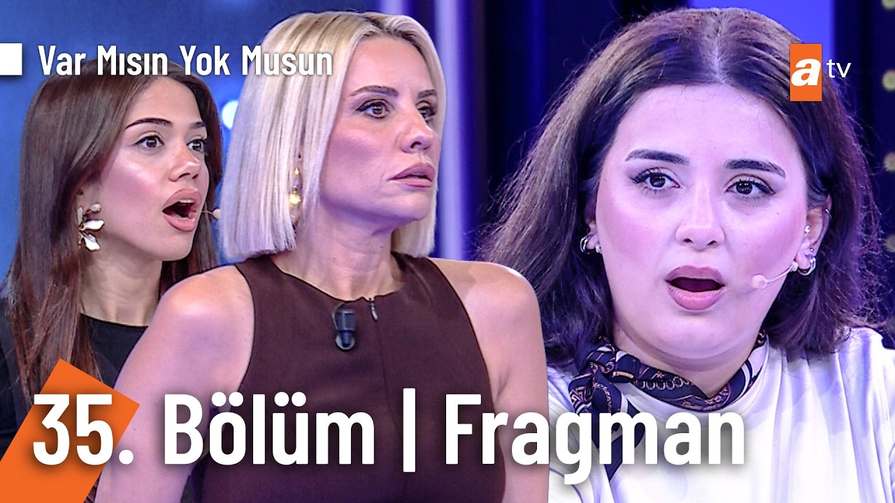 Esra Erol İle Var Mısın Yok Musun | 35. Bölüm Fragman @VarMısınYokMusunatv