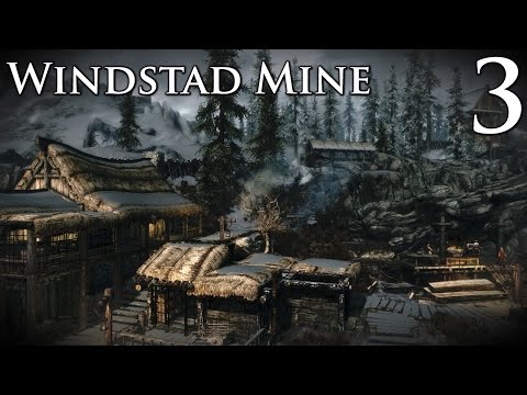 Skyrim Mods: Windstad Mine - Part 3