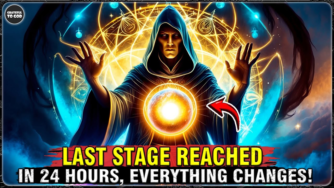 God's Chosen Ones, You've Reached the Last Stage. In 24 Hours, God Will Transform Everything for You