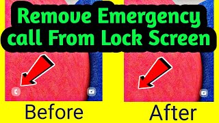 How to Remove Emergency Call From Lock Screen - lock screen se emergency call kaise hataye