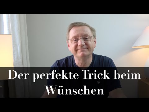 Der perfekte Trick beim Wünschen -  Pierre Franckh
