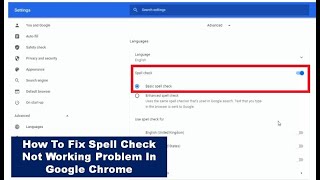 How To Fix Spell Check Not Working Problem In Google Chrome