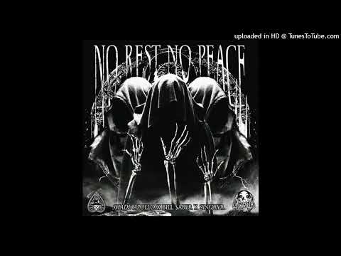 Shade Apollo - No Rest No Peace w/ Bill $aber & Sinizter (Prod. CL!PPED)