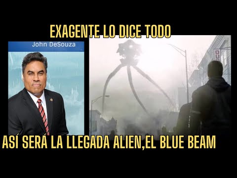 EXAGENTE FBI DICE COMO SERÁ LA LLEGADA ALIEN, EL BLUE BEAM