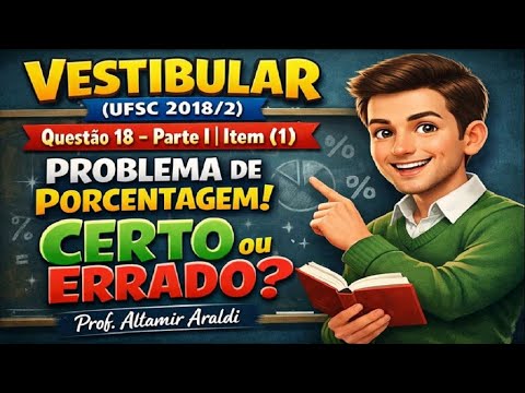 BASIC MATHEMATICS (UFSC, 2018/2) Question 18 - Part I - Item (1)