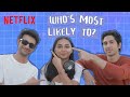 Who is Most Likely To ft. @MostlySane, Rohit Saraf & Vihaan Samat | Mismatched Season 2