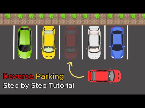 How to Reverse Park - Step by Step Tutorial