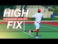 How to Hit a High Forehand Volley | Tennis Technique
