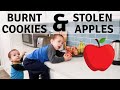 Burnt Cookies & Stolen Apples