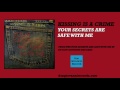 Kissing Is A Crime Your Secrets Are Safe With Me Official Audio