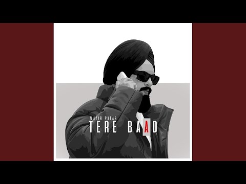 Tere Baad — watch video