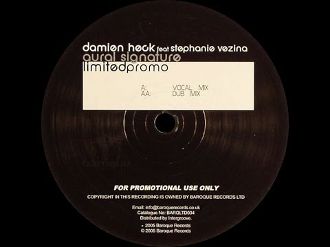Damien Heck & Stephanie Vezina ‎– Aural Signature (Vocal Mix)