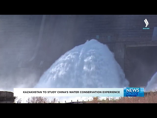 Kazakhstan to study China’s water conservation experience