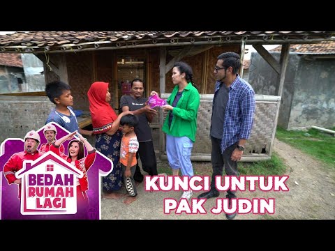 Penyerahan Kunci Bedah Rumah Untuk Pak Judin - Bedah Rumah Lagi