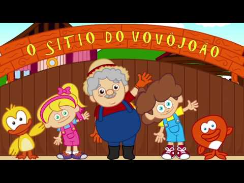 O sitio do Vovo Joao  + 30 minutos de Musica infantil com Os Amiguinhos