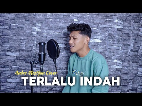 TERLALU INDAH - SETIA BAND | (Cover By Andre Mastijan)