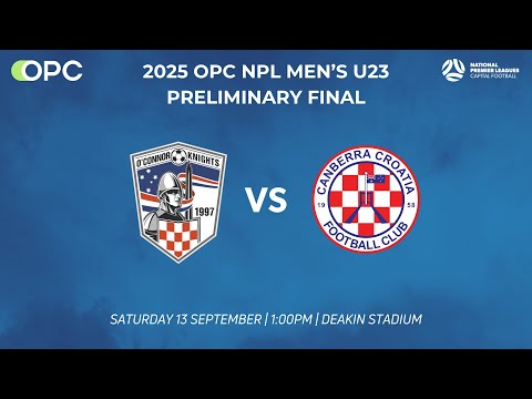 Capital Football OPC NPL Men's Under 23's Preliminary Final - O'Connor Knights vs Canberra Croatia