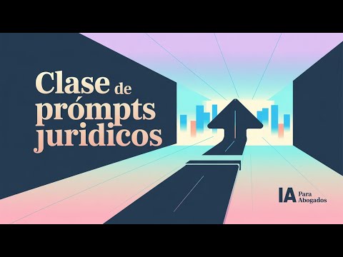 Clase de Prompt Jurídicos