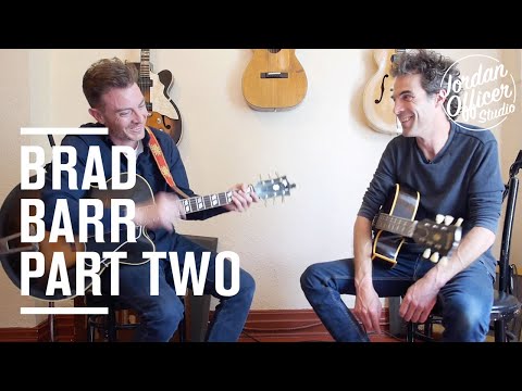 Ep. #12 |  Brad Barr part 2