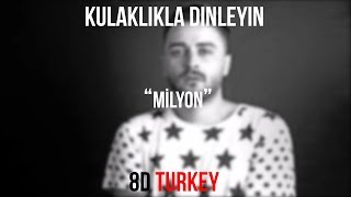 Şehinşah - Milyon (8D VERSION)