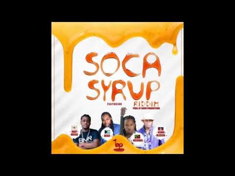 Soca Syrup Riddim 2020 Soca Riddim