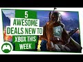 5 Awesome Deals NEW To Xbox This Week