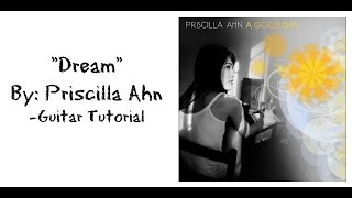 "Dream" by Priscilla Ahn - Guitar Tutorial