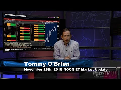 November 28th  NOON ET Market Update with Tommy O'Brien on TFNN