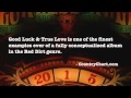 Reckless Kelly: Good Luck & True Love Promo Clip 2