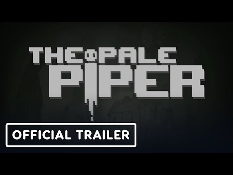The Pale Piper - Official Release Date Trailer