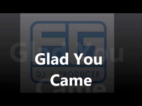 The Wanted - Glad you came (Ferry G Remix)