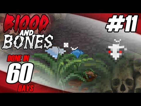 Blood N' Bones - Done in 60 Days: Part 11 Day 21 - Magic Crops
