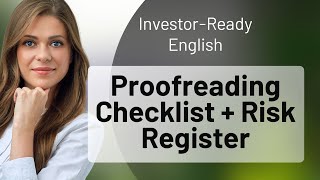 Investor-Ready English: Proofreading Checklist + Risk Register