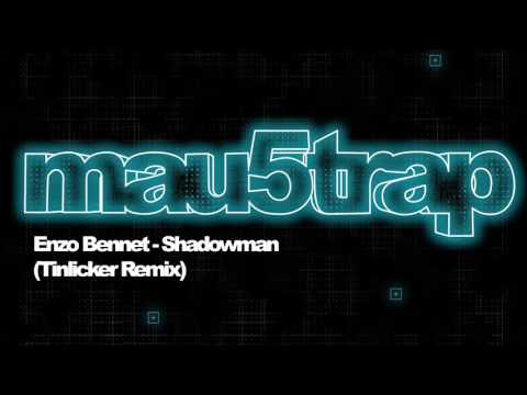 Enzo Bennet - Shadowman (Tinlicker Remix)