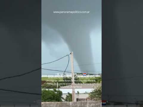 Tornado en Paraguay 🇵🇾Tenemos reportes de un posible tornado en el interior de Santa Rosa del Monday