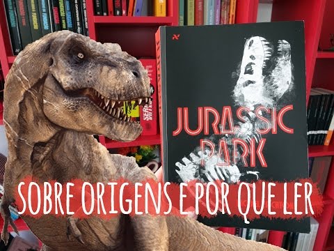 MOTIVOS PARA LER JURASSIC PARK: LIVRO X FILME | BOOK ADDICT