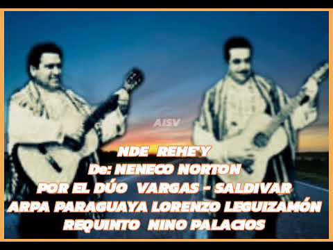 NDE REHE'Y ❤ DUO VARGAS SALDIVAR