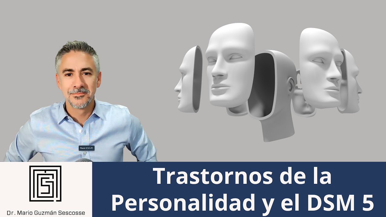 Trastornos de la Personalidad y el DSM 5