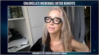 The Incredible Benefits of Chlorella - Detox, Cellular Health, Mitochondria Booster + More!