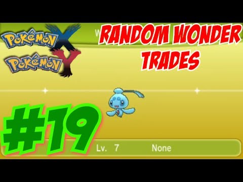Pokemon X and Y Random Wonder Trades Part 19 - WE GET A SHINY!?!?!