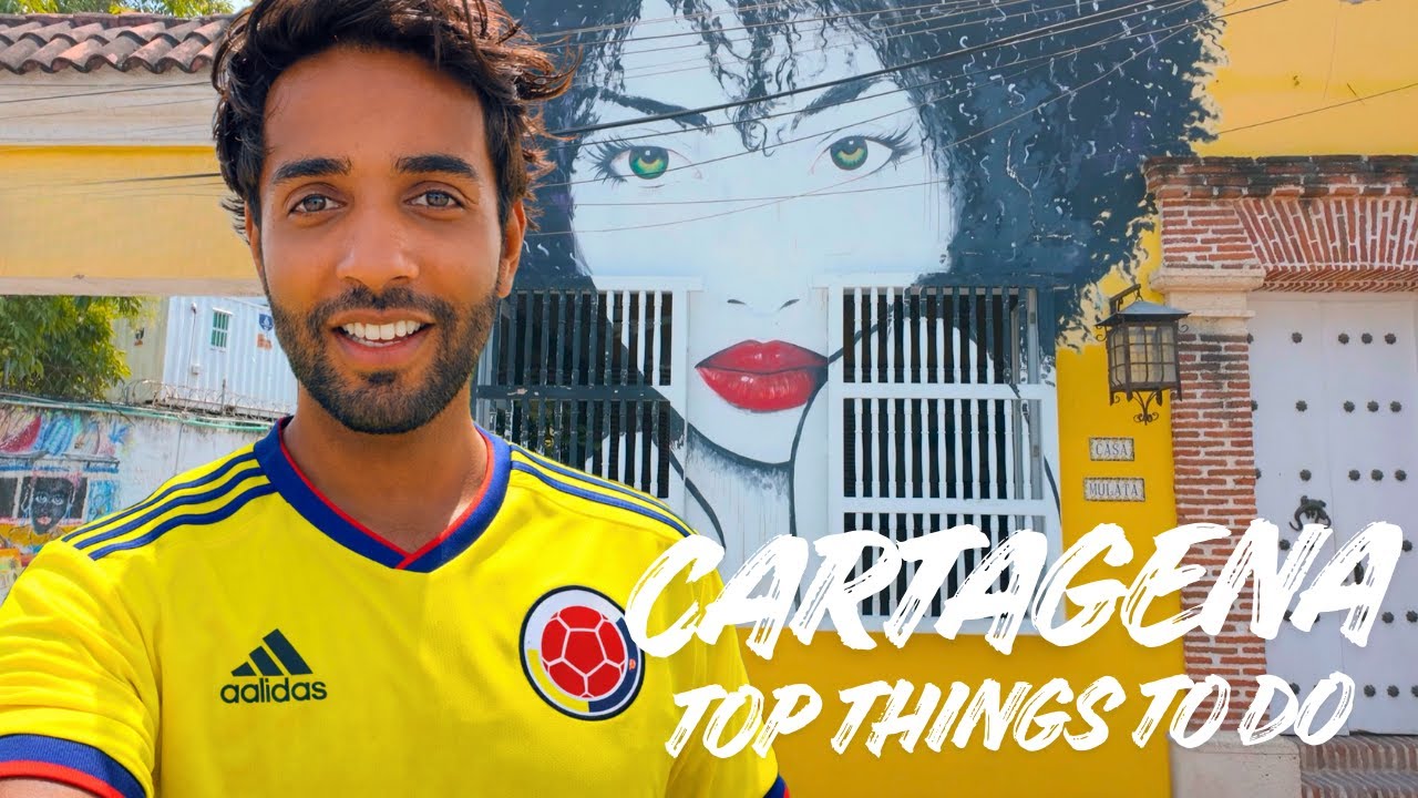 10 Top Things To Do in Cartagena | Colombia Travel Guide