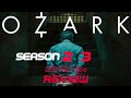 OZARK Season 2 & 3 malayalam review | webseries |netflix | vishnu's Review TV