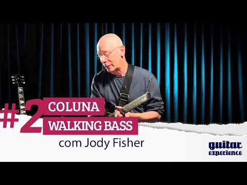 GTR EXP Coluna - Jody Fischer - Walking Bass