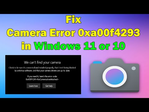 How to Fix Camera Error 0xa00f4293 in Windows 11 or 10