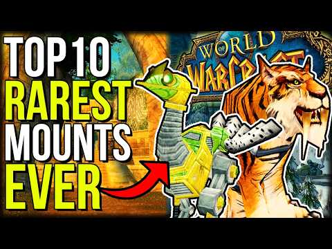 10 Rarest Mounts That Are IMPOSSIBLE To Get | World of Warcraft